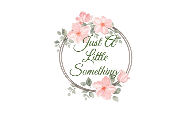 Just a Little Something Flowers